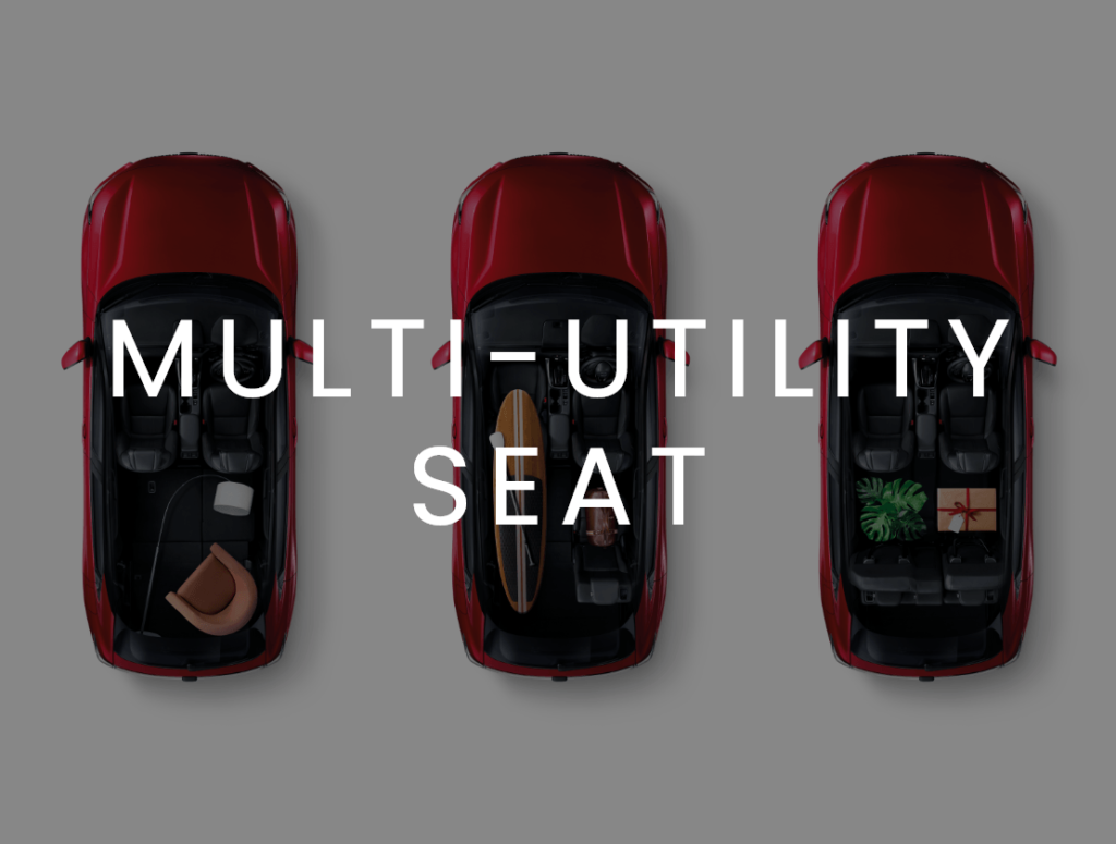 MULTI-UTILITY SEATS THAT FIT YOUR EVERY NEED